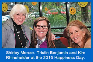 Shirely Mercer, Tristin Benjamin and Kim Rhinehelder at the 2015 Happiness Day.